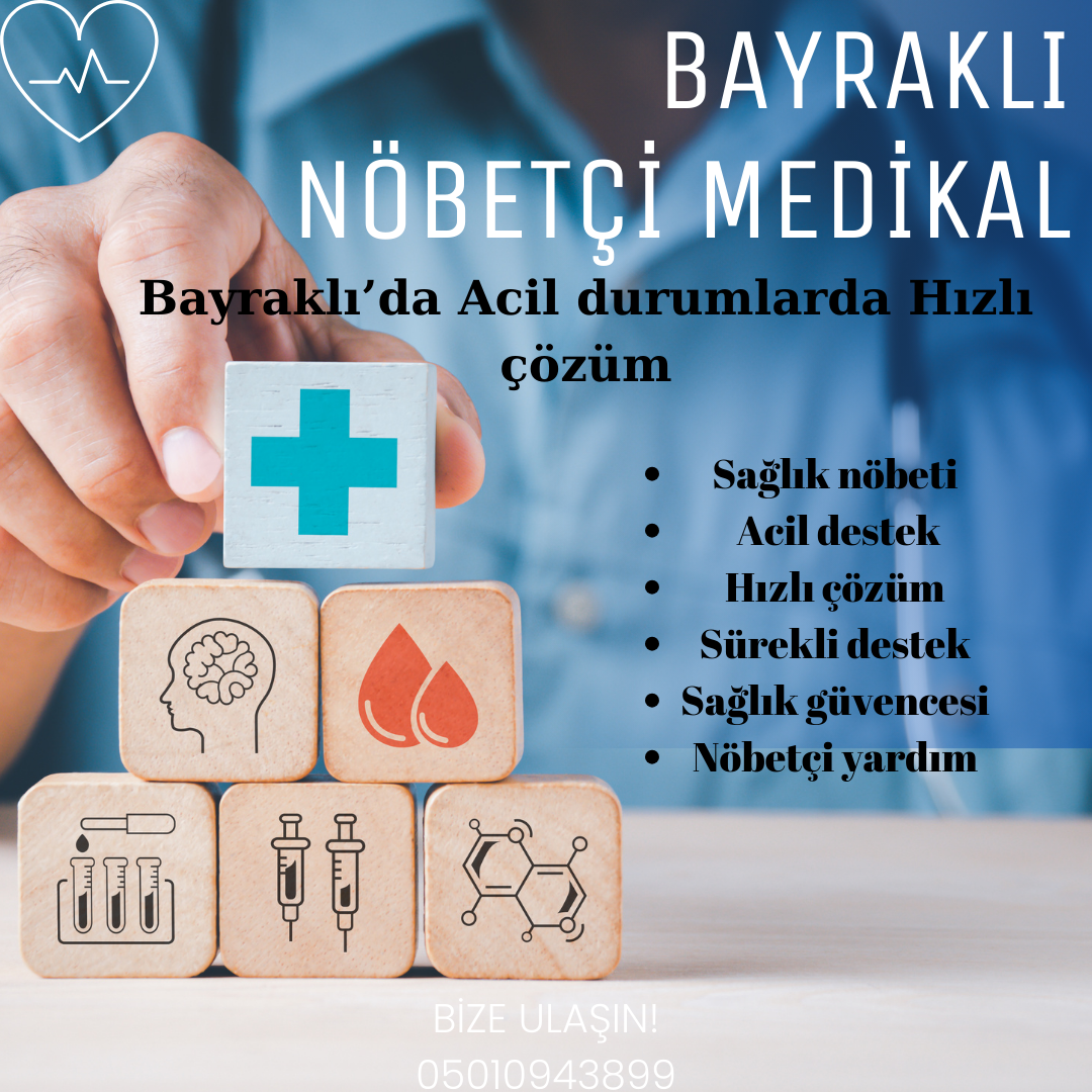 Bayraklı Nöbetçi Medikal